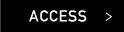 ACCESS